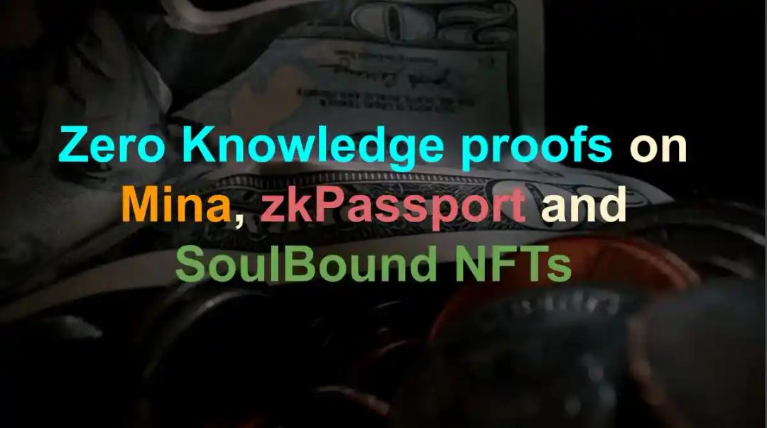 ETH Belgrade 2024: ZKPs on Mina, zkPassport and SoulBound NFTs
